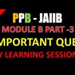 Important Questions Principles and Practices of Banking Module B JAIIB DBF Part 3