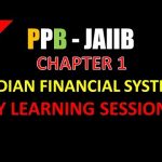 Indian Financial System in Detail Part 1 Live Class JAIIB Principles and Practices of Banking