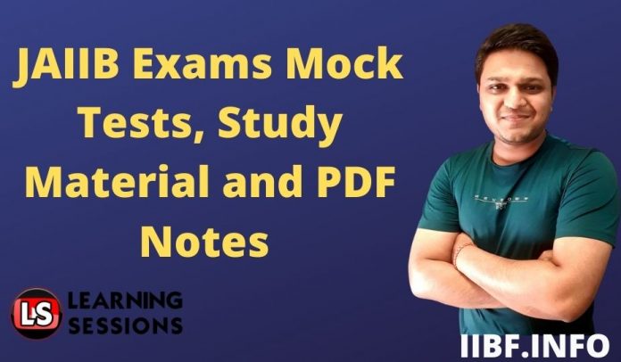JAIIB Mock Tests/Exams, Study Notes and PDF Material