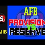 Difference between provisions and reserves Accounting and Finance for Banking AFB