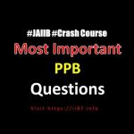 Principles and Practices of Banking Important Memory Recalled Questions for JAIIB Exam PART 3