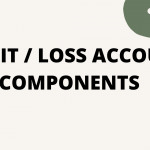 PROFIT _ LOSS ACCOUNT COMPONENTS