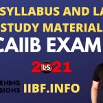 CAIIB EXAM NEW SYLLABUS AND LATEST STUDY MATERIAL