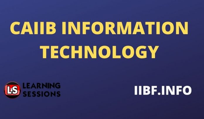 CAIIB INFORMATION TECHNOLOGY EXAM PATTERN, SYLLABUS