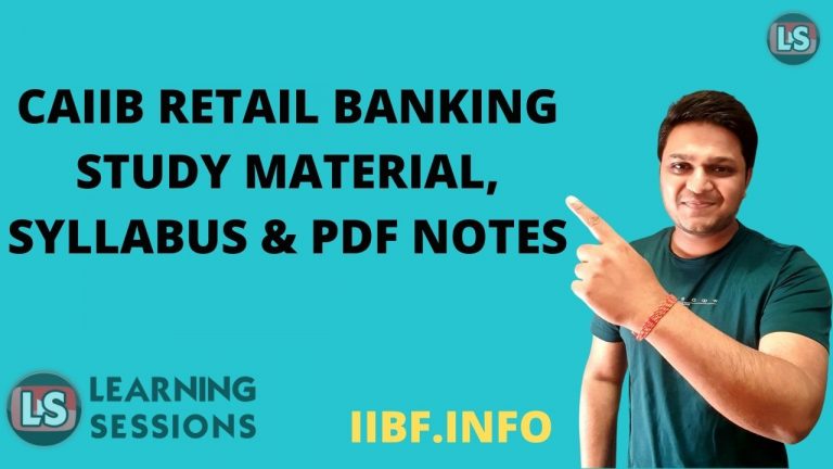 CAIIB RETAIL BANKING STUDY MATERIAL