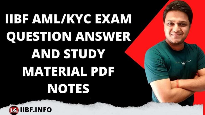IIBF AML/KYC EXAM