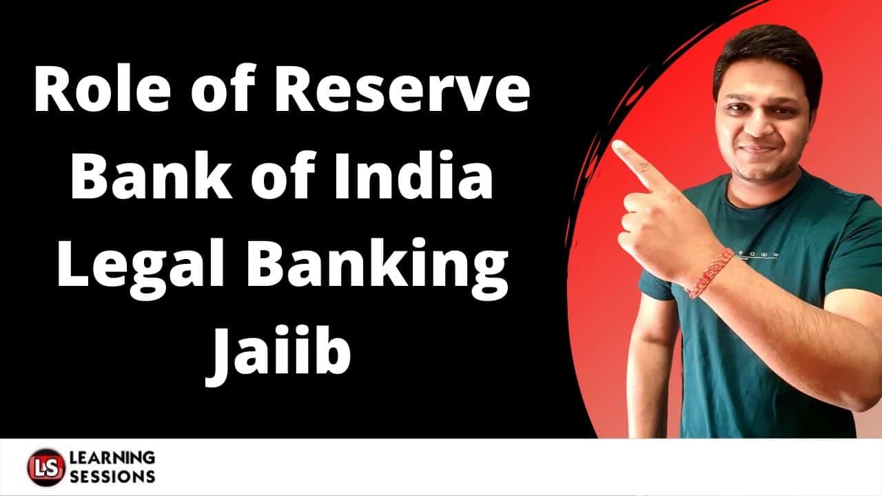 Role of Reserve Bank of India Legal Banking Jaiib