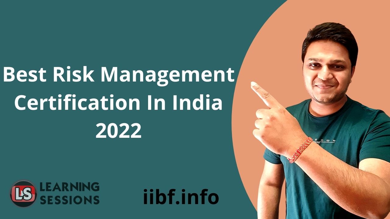 Best Risk Management Certification In India 2022