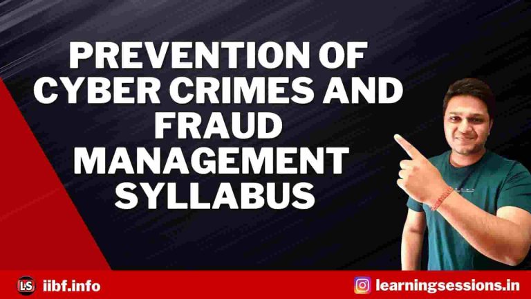 Certificate Examination in Prevention of Cyber Crimes and Fraud Management – SYLLABUS 2021-2022