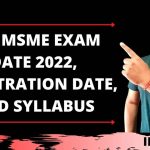 IIBF MSME EXAM DATE 2022, REGISTRATION DATE, AND SYLLABUS