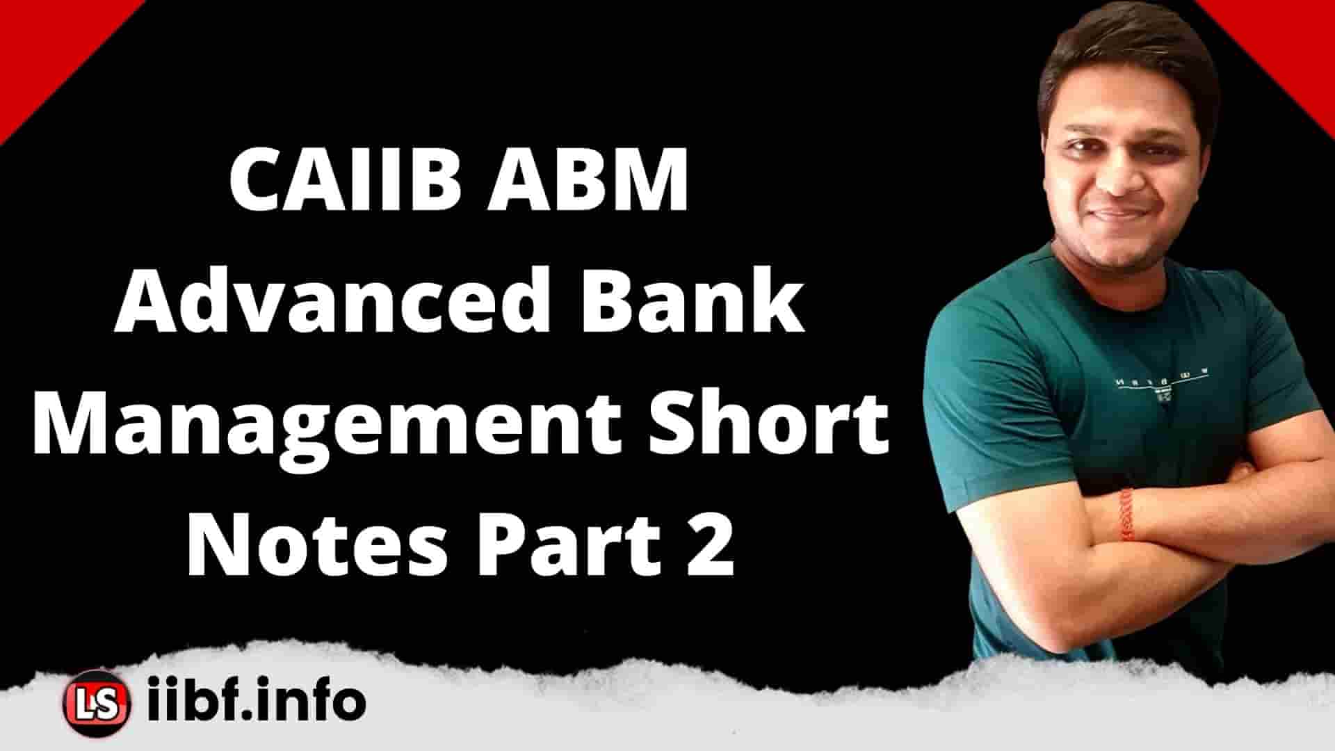 Advanced Bank Management Notes