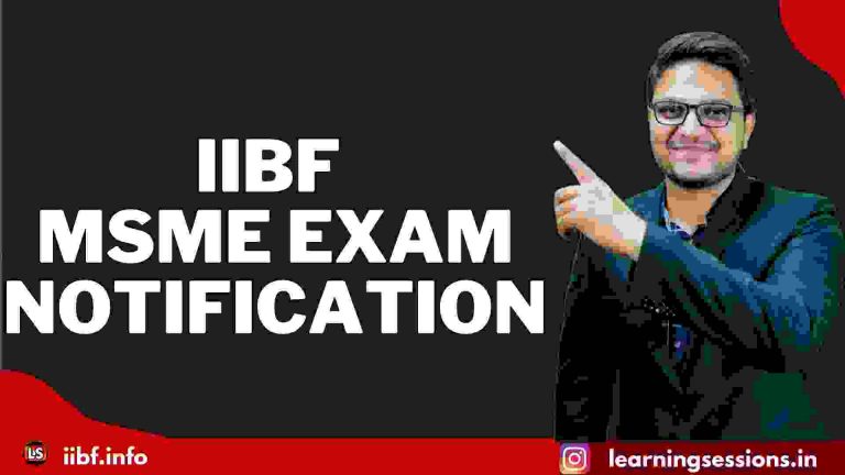 IIBF MSME EXAM NOTIFICATION 2021 & 2022