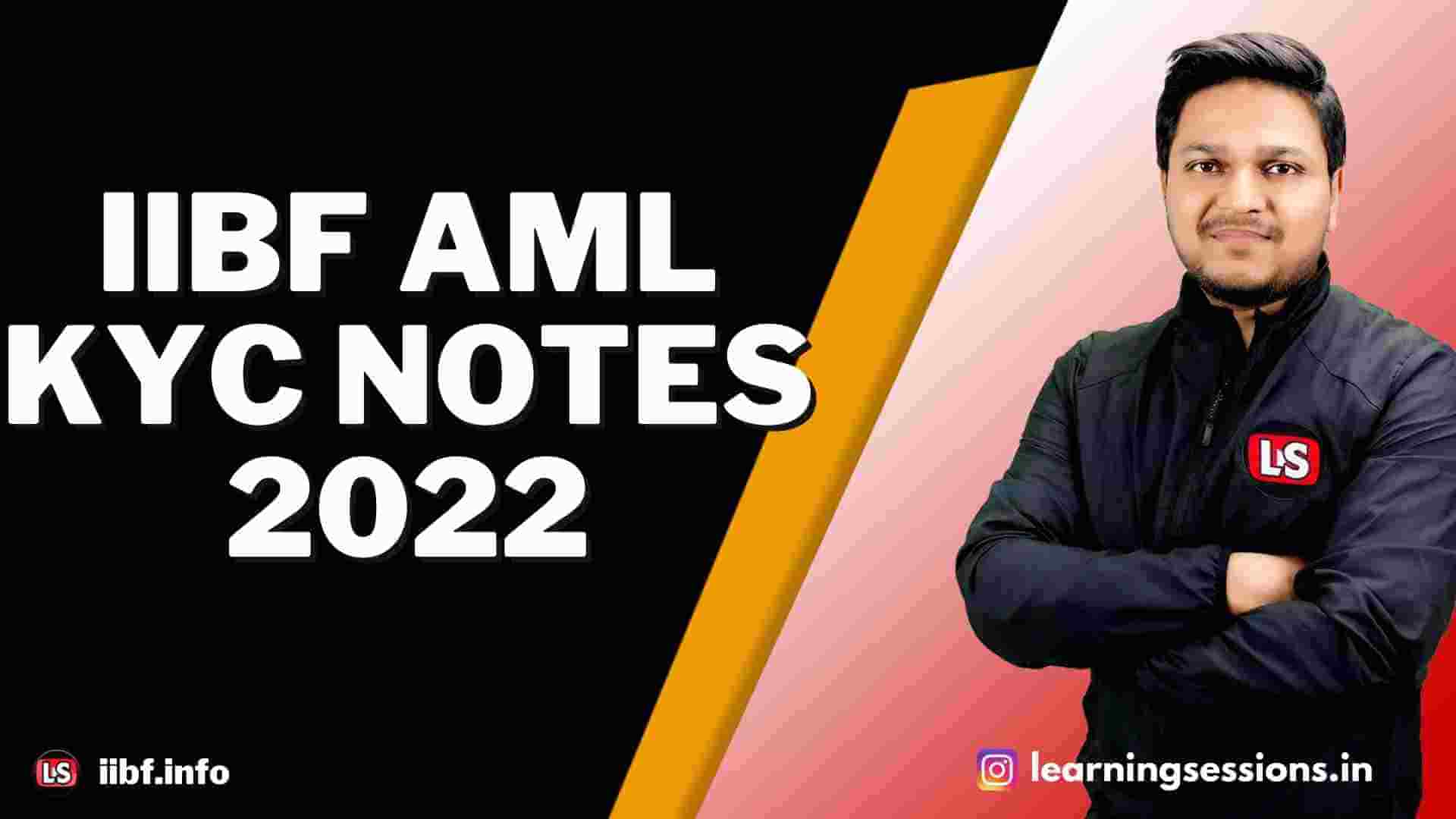 IIBF AML KYC NOTES 2022