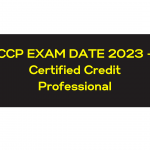 CCP EXAM DATE 2023 – Certified Credit Professional
