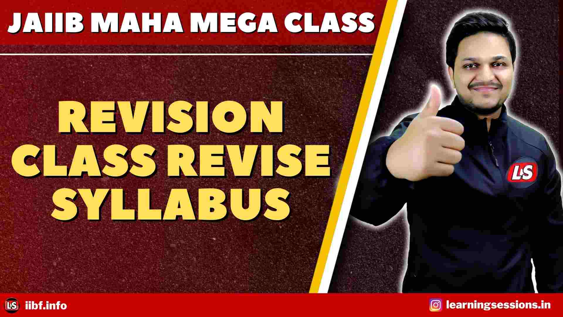 JAIIB 2022 MAHA MEGA CLASS REVISION CLASS REVISE SYLLABUS