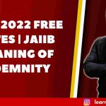 LRAB 2022 FREE NOTES | JAIIB – MEANING OF INDEMNITY