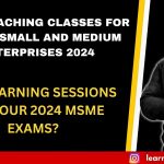BEST COACHING CLASSES FOR MICRO, SMALL AND MEDIUM ENTERPRISES 2024