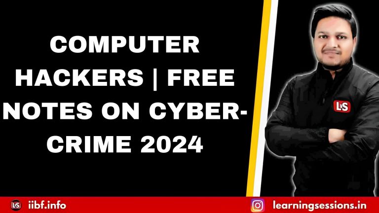 COMPUTER HACKERS | FREE NOTES ON CYBER-CRIME 2024