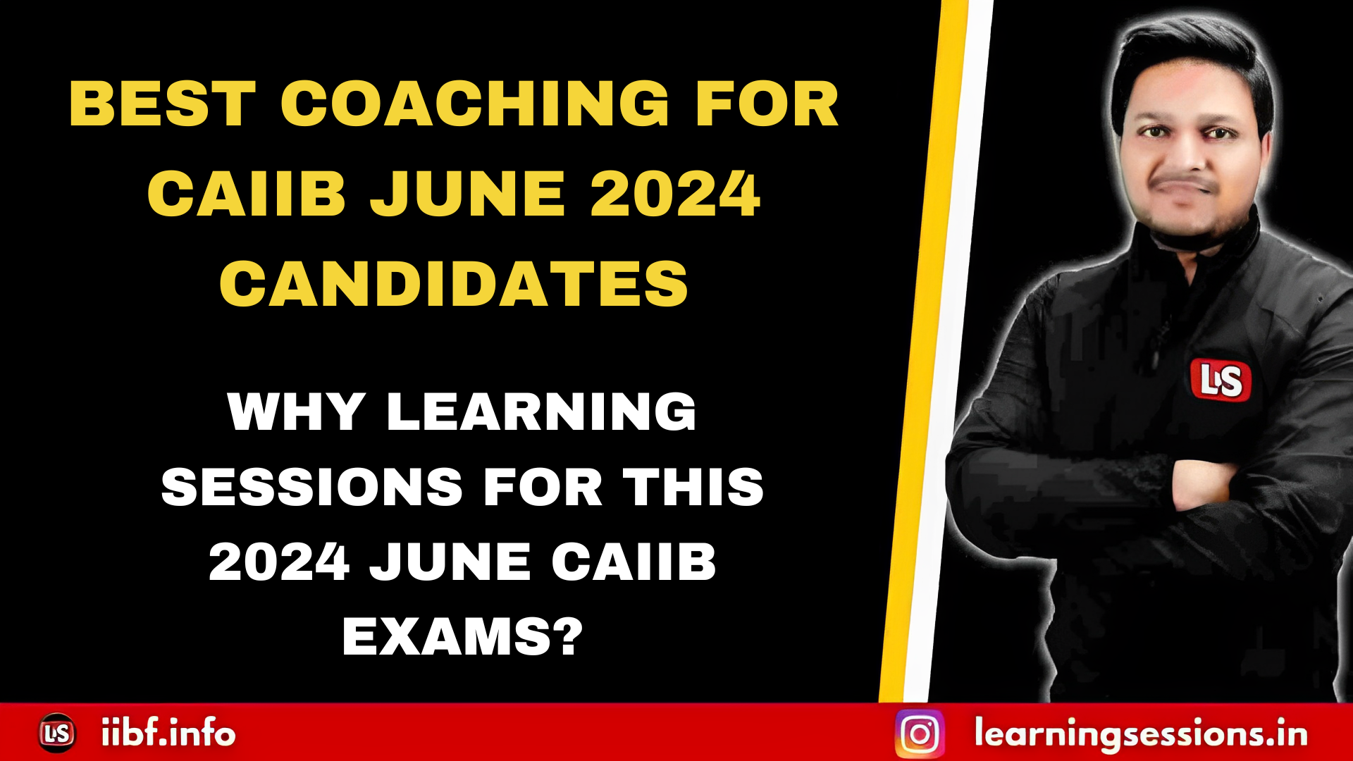 WHY LEARNING SESSIONS FOR THIS 2024 JUNE CAIIB EXAMS?