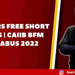 OPTIONS FREE SHORT NOTES | CAIIB BFM SYLLABUS 2022