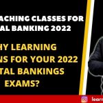 COACHING CLASSES FOR DIGITAL BANKING 2022 | WHY LEARNING SESSIONS