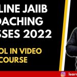 ONLINE JAIIB COACHING CLASSES 2022, ENROL IN VIDEO COURSE