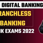 Branchless Banking | CAIIB Digital Banking | Bank Exams 2022