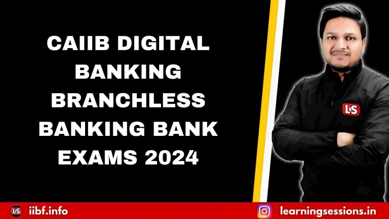 BRANCHLESS BANKING | CAIIB DIGITAL BANKING | BANK EXAMS 2024