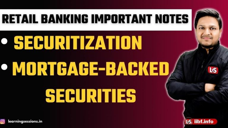 Securitization | Mortgage-backed security | Retail Banking Important Notes