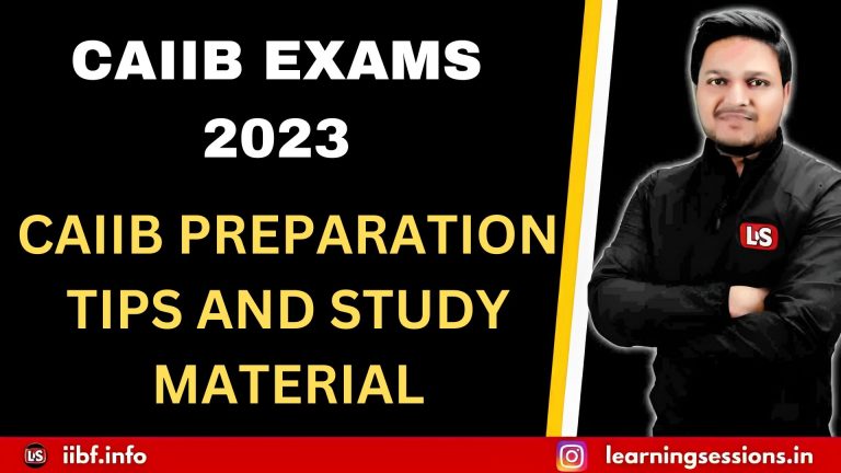 CAIIB PREPARATION TIPS AND STUDY MATERIAL 2023
