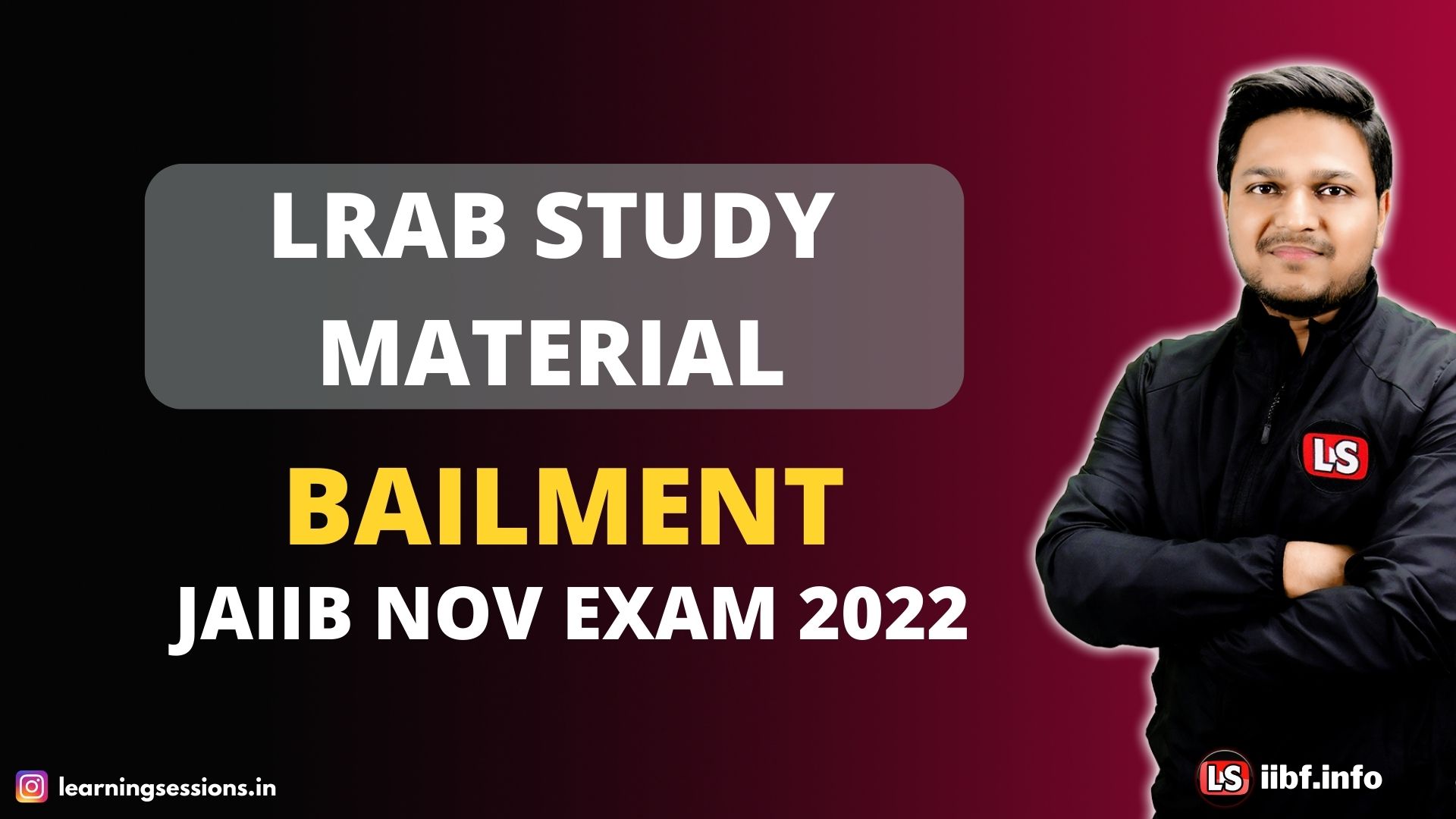 BAILMENT | LRAB STUDY MATERIAL | JAIIB NOV EXAM 2022