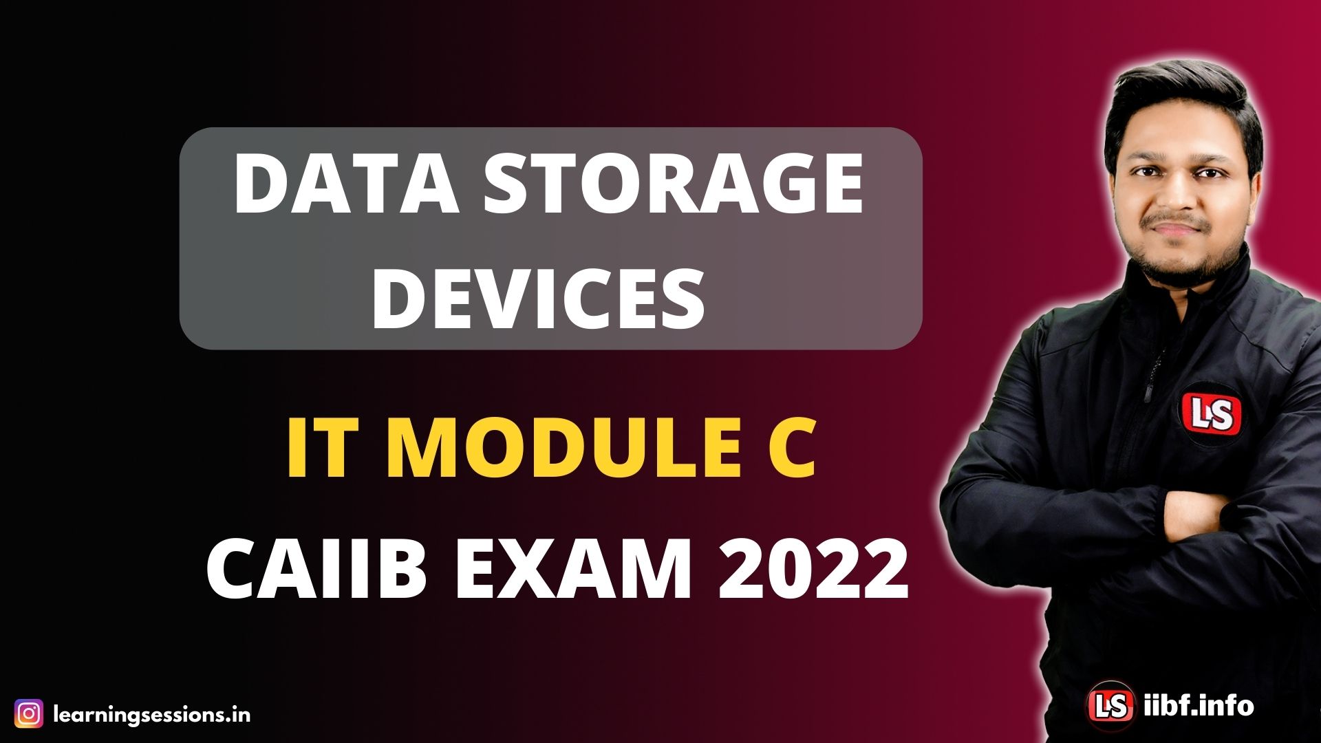 DATA STORAGE DEVICES | IT MODULE C | CAIIB EXAM 2022