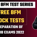 Free BFM Mock Tests | CAIIB BFM Test Series | Preparation Of CAIIB Exam 2022
