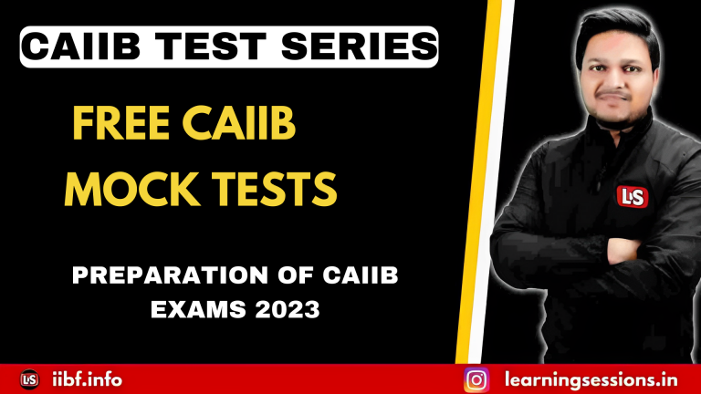 PREPARATION OF CAIIB EXAMS