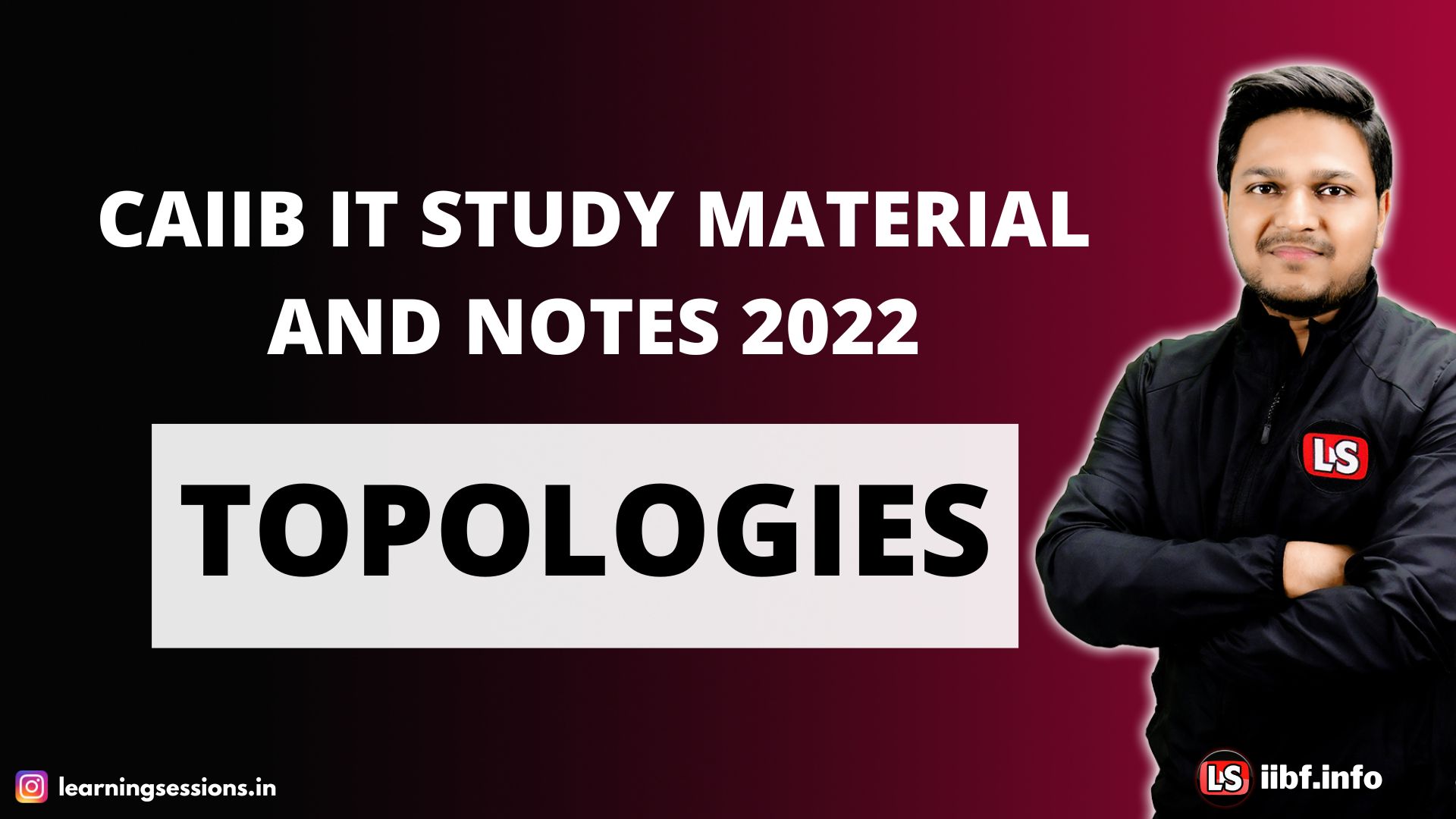 TOPOLOGIES | CAIIB IT STUDY MATERIAL AND NOTES 2022