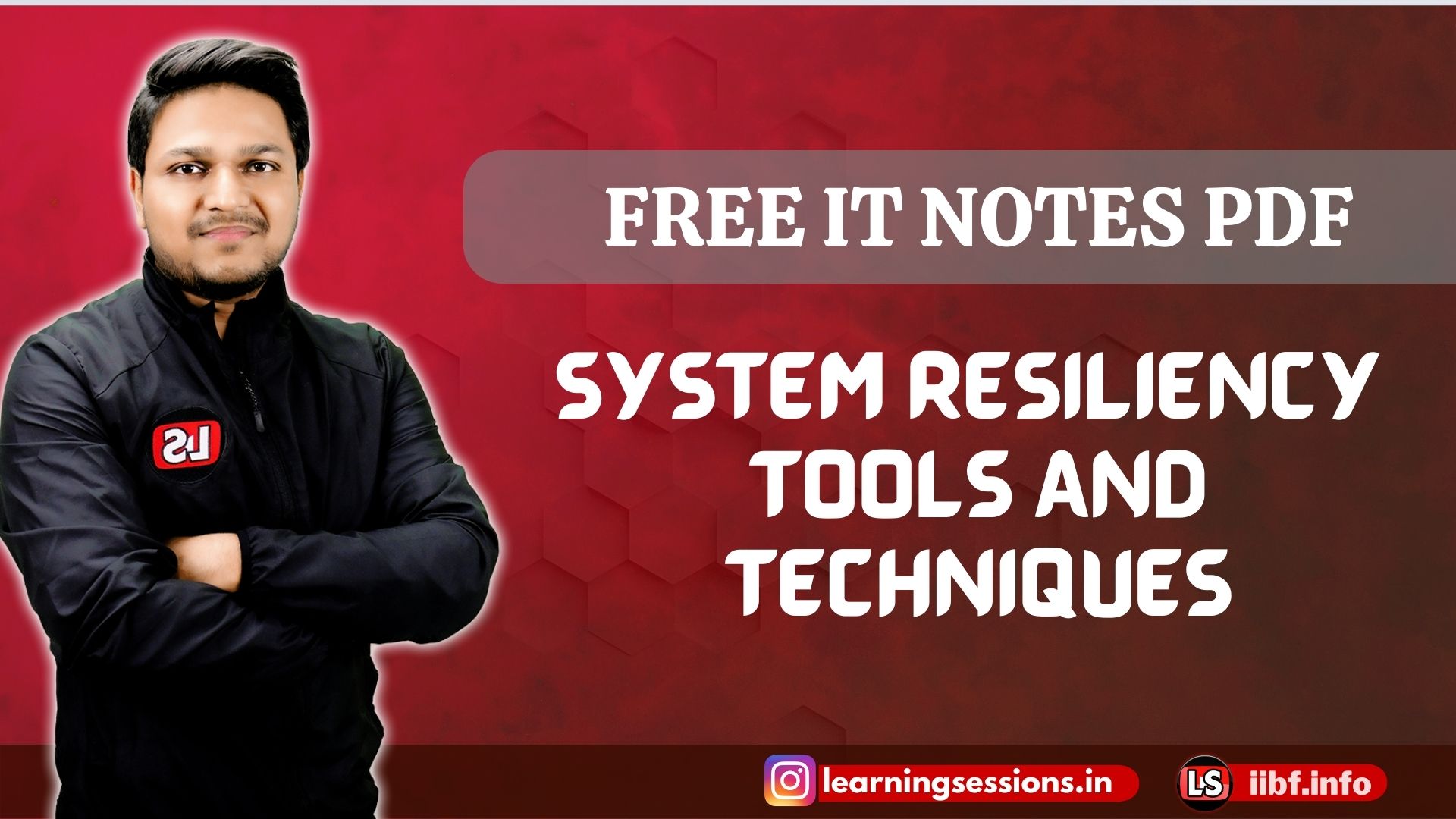 System Resiliency Tools and Techniques | Free CAIIB IT Notes pdf