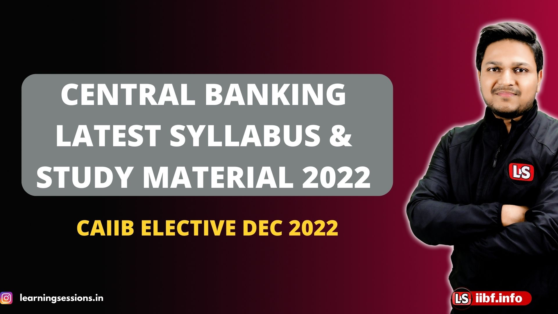 CAIIB Central Banking Syllabus 2022 | CAIIB Elective Dec 2022