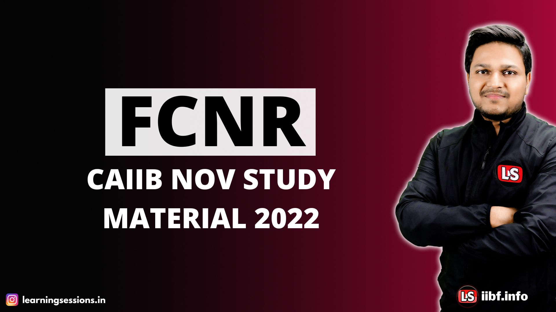 FCNR | CAIIB NOV STUDY MATERIAL 2022 | CAIIB NOV EXAM