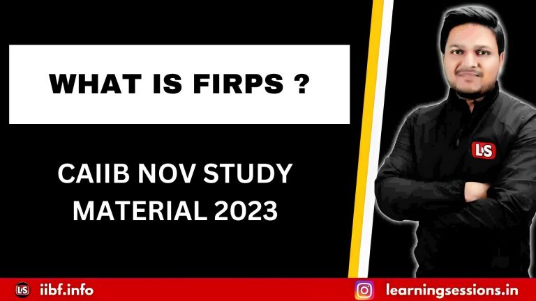 FIRPS | CAIIB NOV STUDY MATERIAL 2023