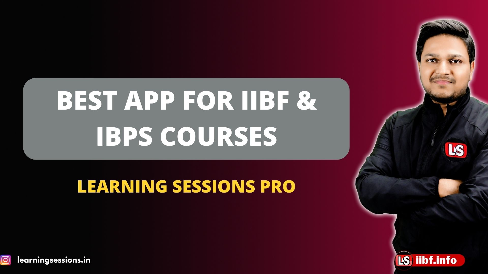 LS Pro App | Best App for IIBF & IBPS Courses | IIBF Exam 2022