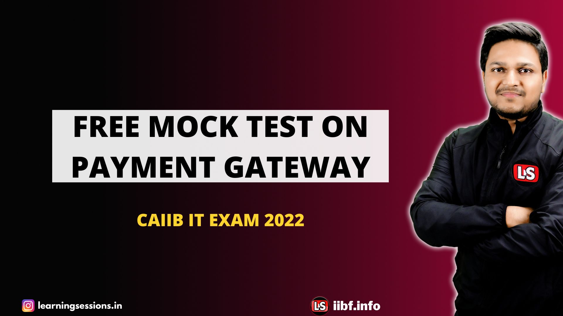 Payment Gateway Free Mock Test for Practice | CAIIB IT 2022