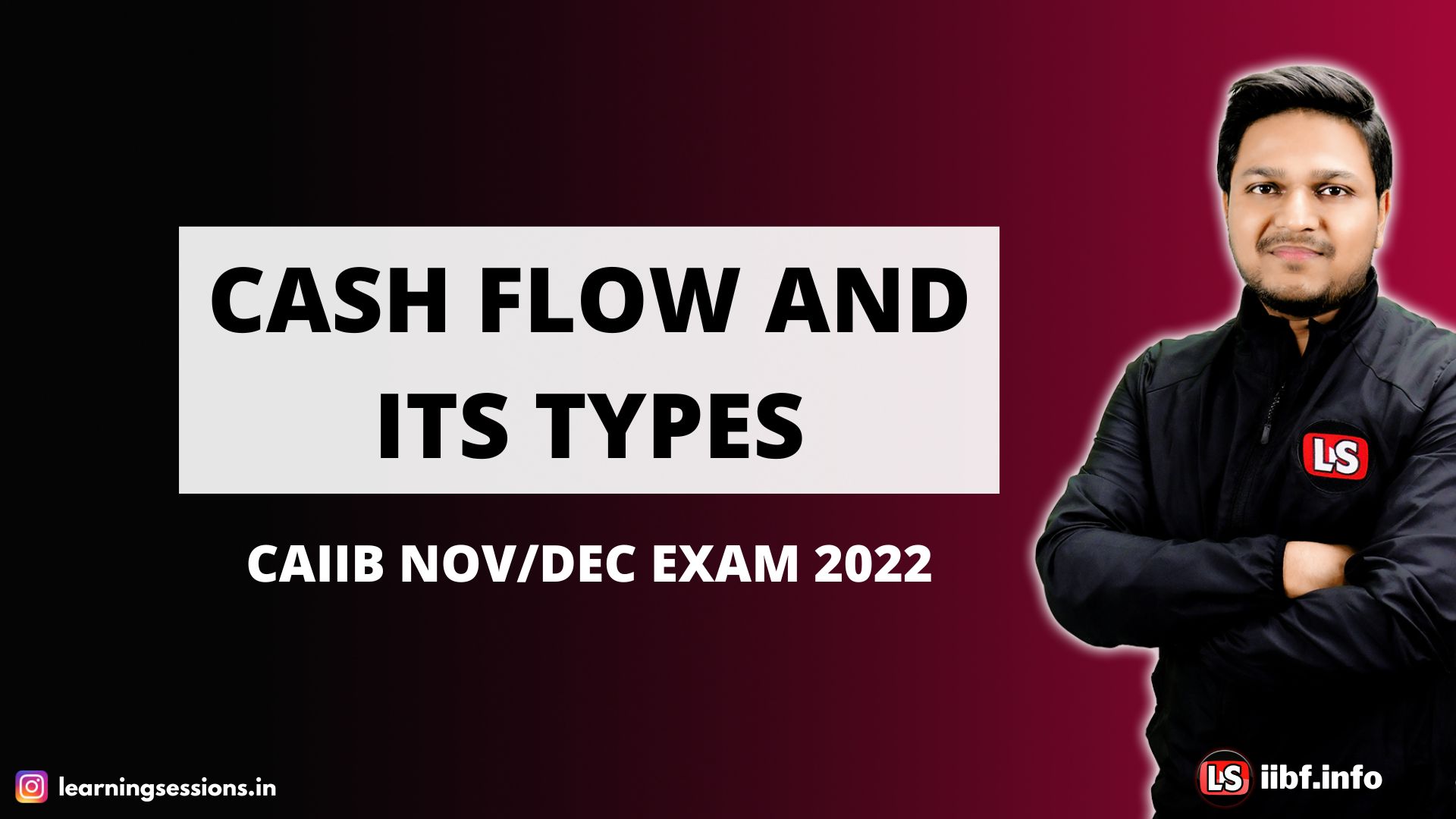 CASH FLOW AND ITS TYPES | CAIIB NOV/DEC EXAM 2022