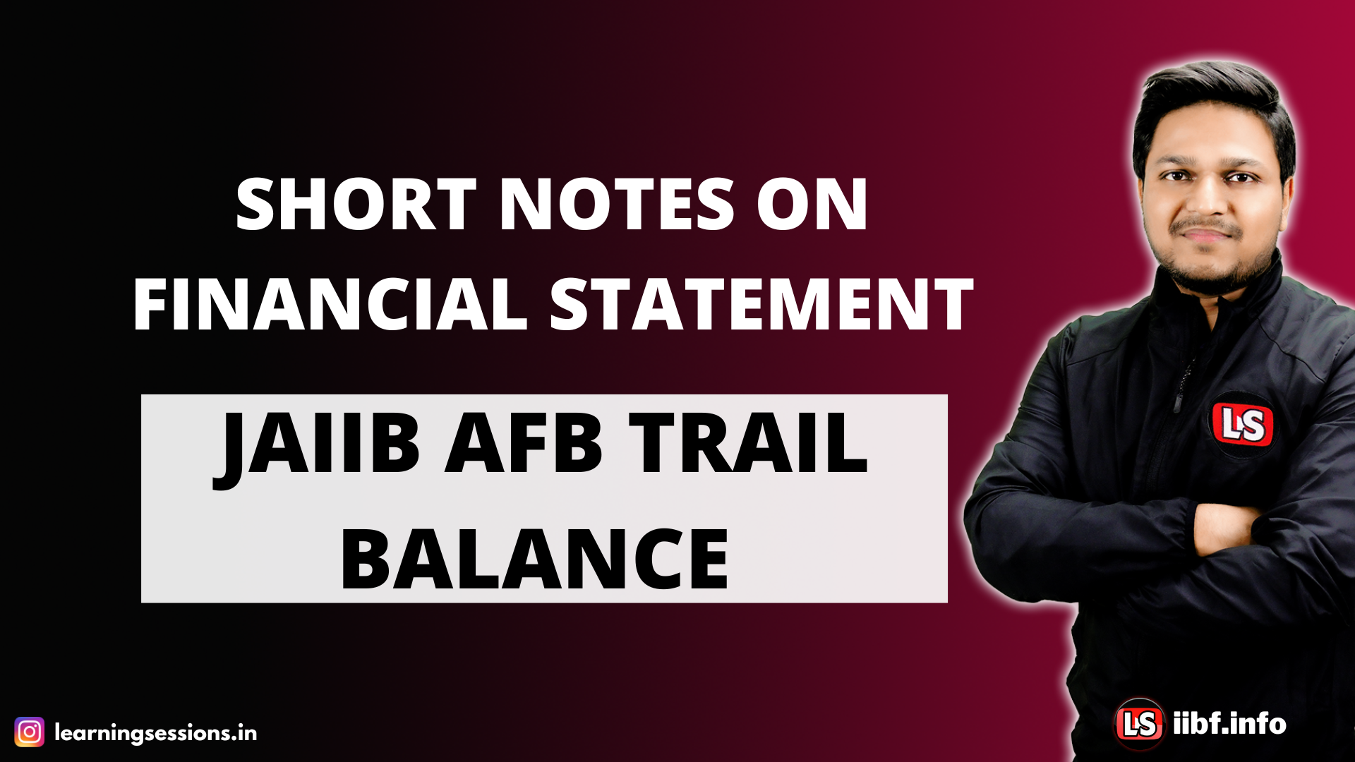 JAIIB AFB TRAIL BALANCE | SHORT NOTES ON FINANCIAL STATEMENT