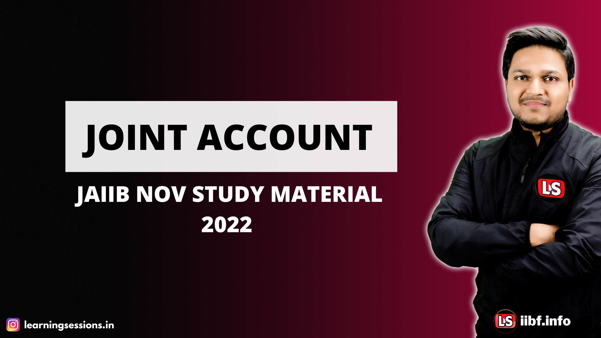 JOINT-ACCOUNTS | JAIIB NOV STUDY MATERIAL 2022 
