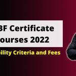 IIBF Certificate Courses 2022 | Eligibility Criteria and Fees