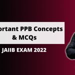 Important PPB Concepts & MCQs | JAIIB EXAM 2022