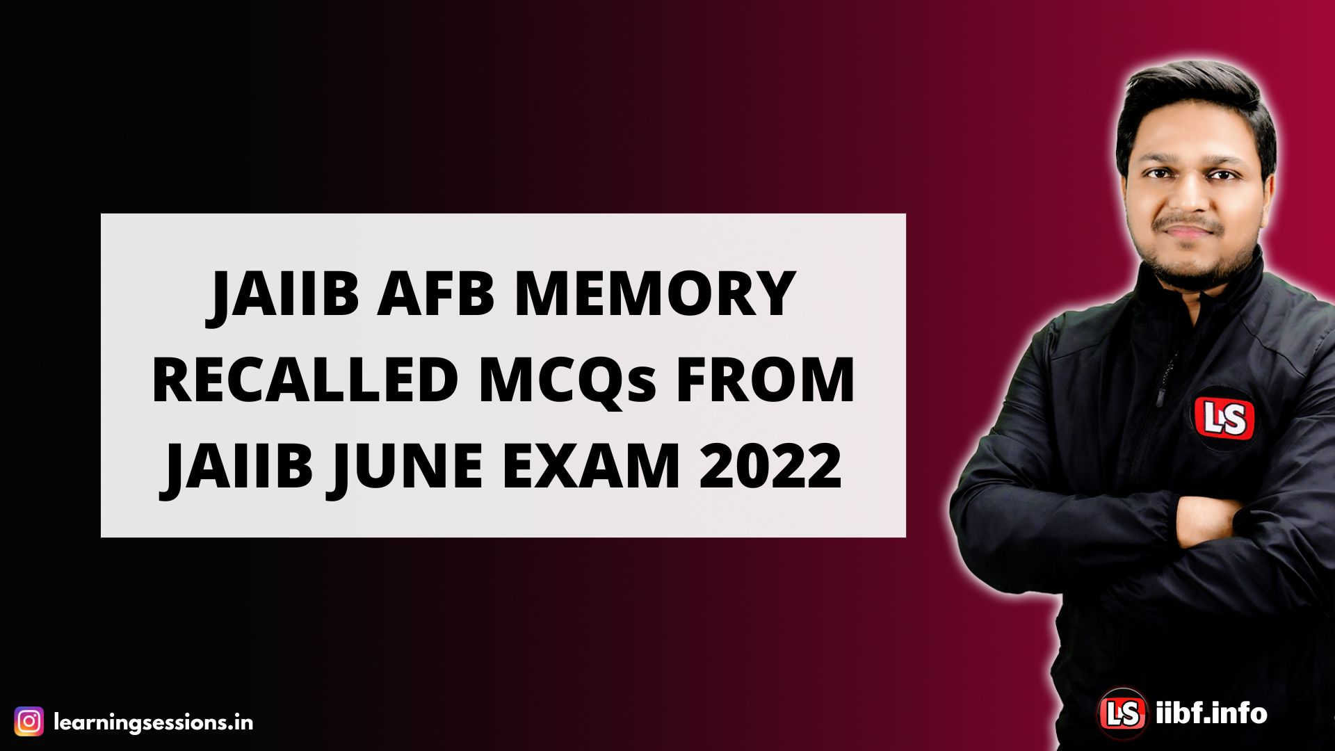 JAIIB AFB Memory Recalled MCQs from JAIIB June Exam 2022