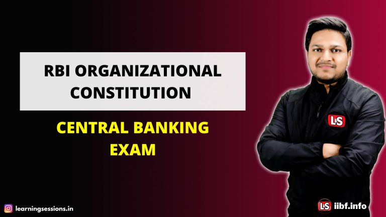RBI Organizational Constitution | Central Banking Exam