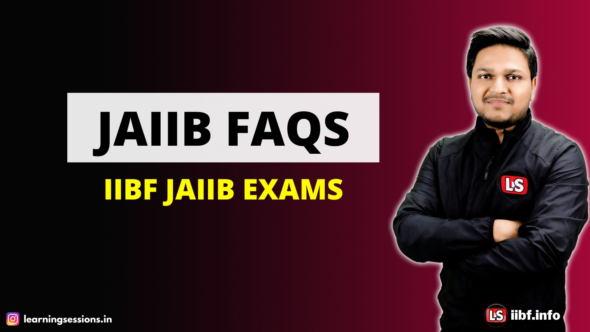 JAIIB FAQS | IIBF JAIIB EXAMS