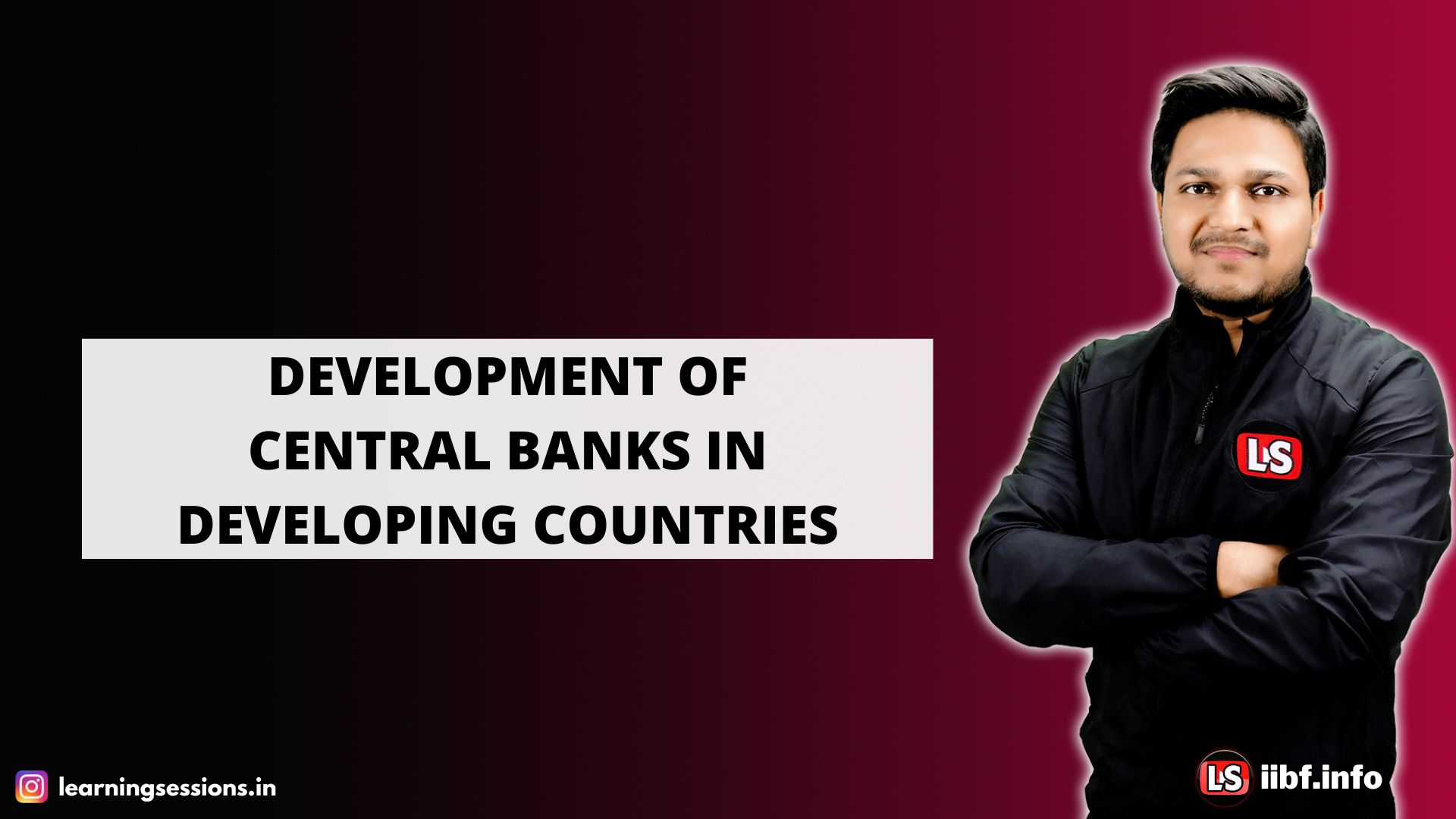 DEVELOPMENT OF CENTRAL BANKS IN DEVELOPING COUNTRIES | CENTRAL BANKING INTRODUCTION IN CAIIB ELECTIVE 2022